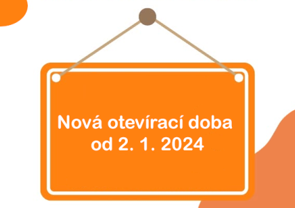 Nové otváracie hodiny od 2. januára 2024